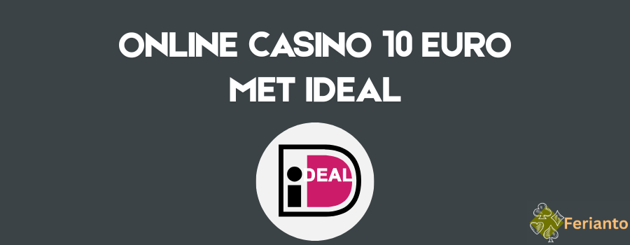 online casino 10 euro ideal